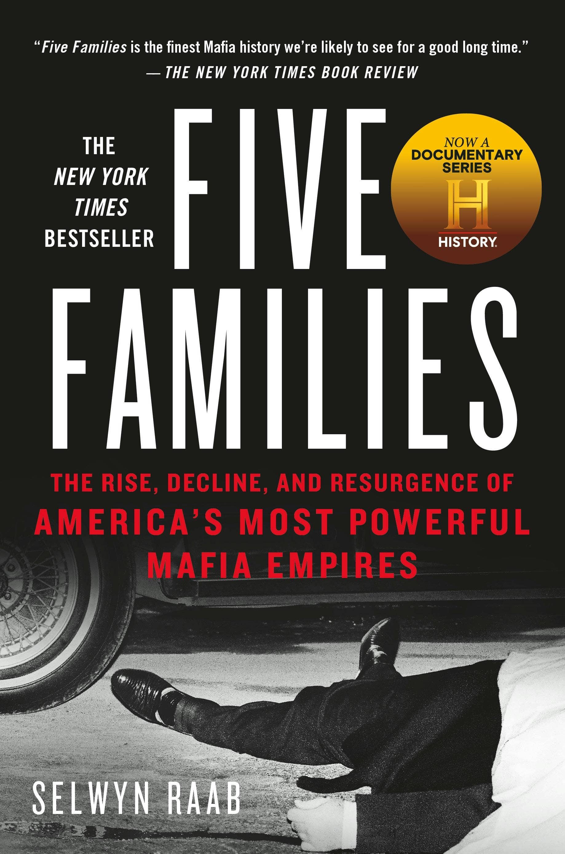 Five Families: Rise & Resurgence Of Us Mafia Empires