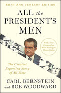 All the President's Men by Bob   Woodward