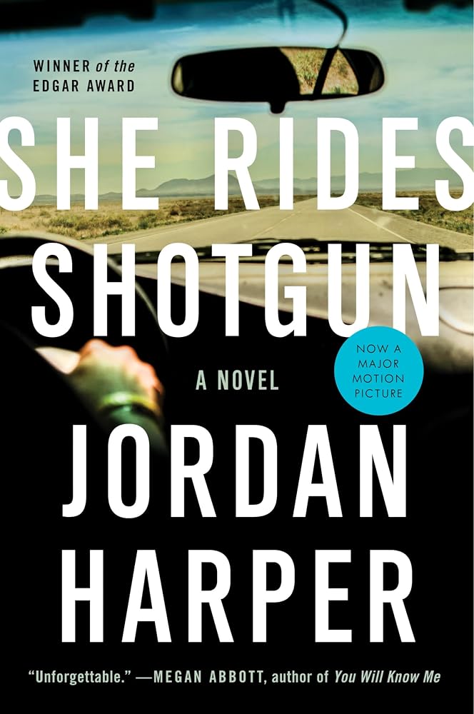 She Rides Shotgun: Winner of the Edgar Award for Best Debut Novel cover image