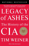 Legacy of Ashes: The History of the CIA cover image
