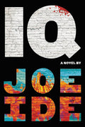 IQ (An IQ Novel, 1) cover image