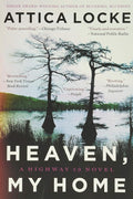 Heaven, My Home (A Highway 59 Novel, 2) cover image
