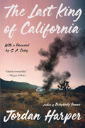 The Last King of California cover image