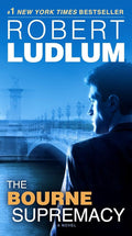 The Bourne Supremacy: Jason Bourne Book #2 cover image