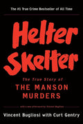 Helter Skelter: The True Story of the Manson Murders cover image