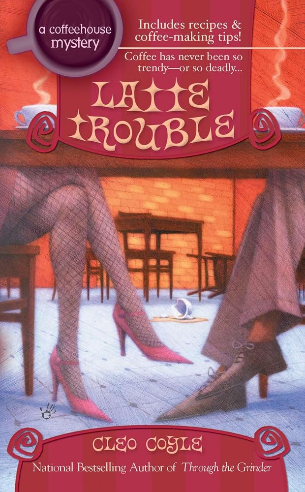 Latte Trouble (Coffeehouse Mysteries, No. 3) cover image
