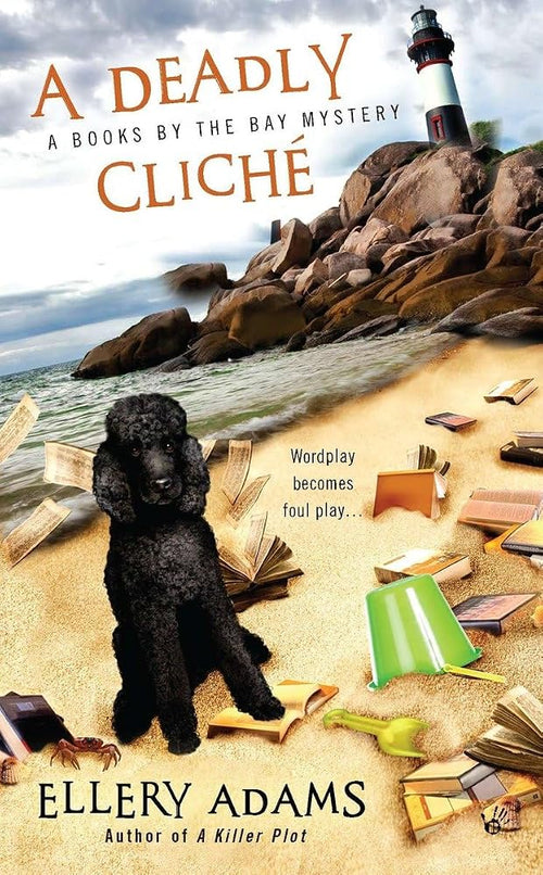 A Deadly Cliche (A Books by the Bay Mystery) cover image