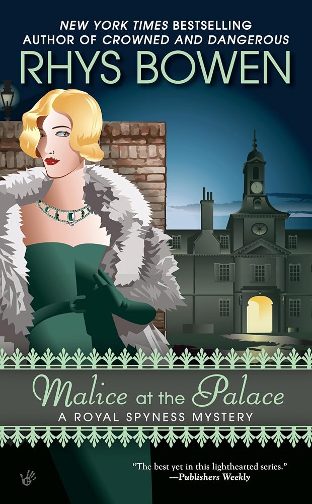 Malice at the Palace (A Royal Spyness Mystery) cover image