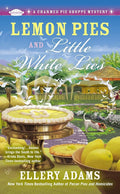Lemon Pies and Little White Lies (A Charmed Pie Shoppe Mystery) cover image