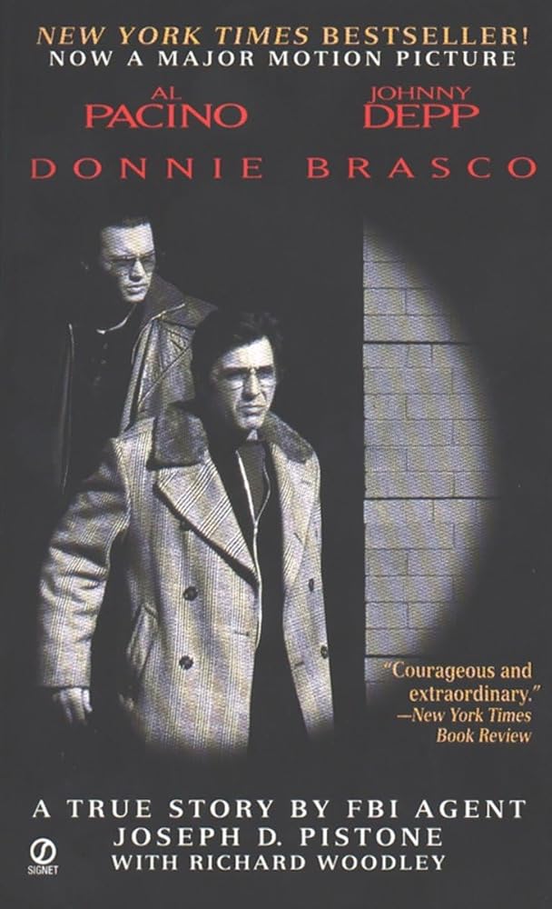 Donnie Brasco: My Undercover Life in the Mafia - A True Story by FBI Agent Joseph D. Pistone cover image