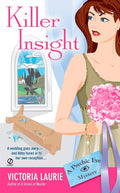 Killer Insight (Psychic Eye Mysteries, Book 4) cover image