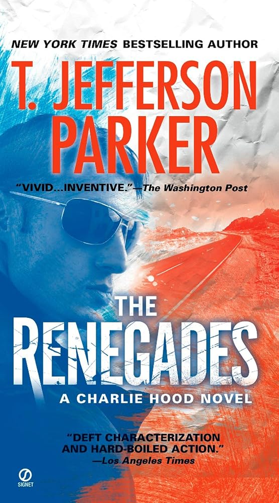The Renegades (Charlie Hood Novel) cover image