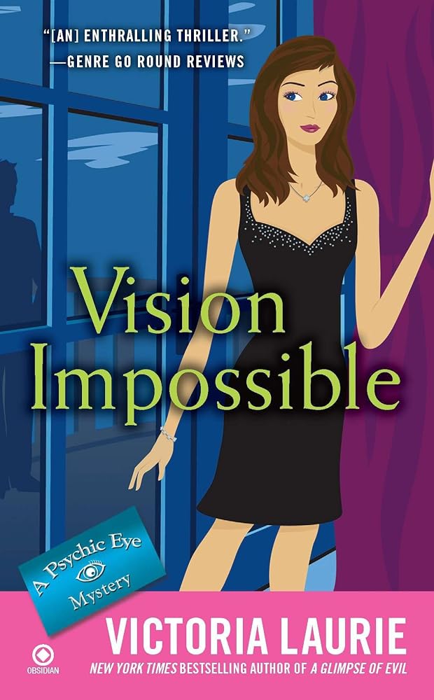 Vision Impossible: A Psychic Eye Mystery cover image
