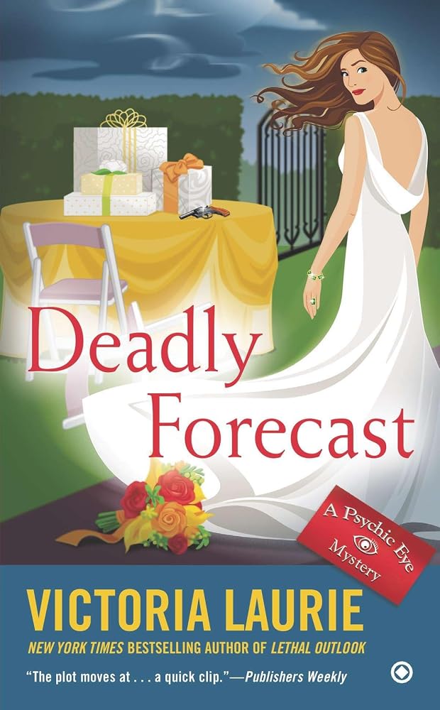 Deadly Forecast (Psychic Eye Mystery) cover image