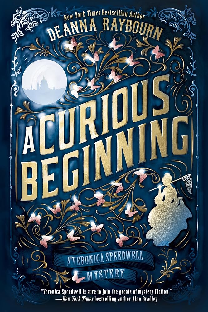 A Curious Beginning (A Veronica Speedwell Mystery) by Deanna Raybourn