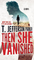 Then She Vanished (A Roland Ford Novel) cover image