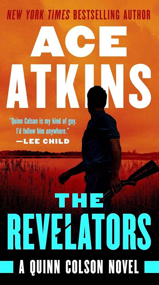The Revelators (A Quinn Colson Novel) cover image