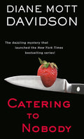 Catering to Nobody (Goldy, Book 1) cover image