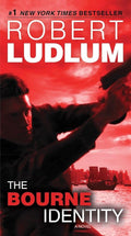 The Bourne Identity: A Novel (Jason Bourne) cover image