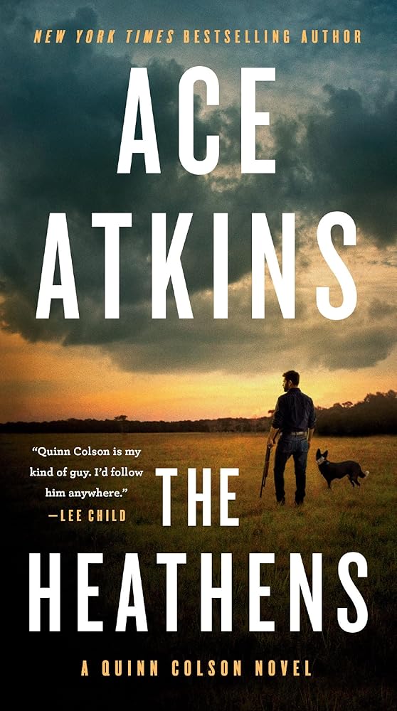 The Heathens (A Quinn Colson Novel) cover image