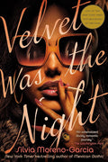 Velvet Was the Night cover image