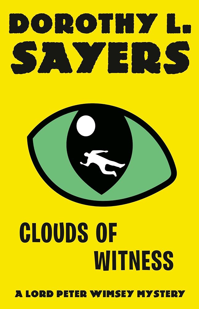 Clouds of Witness: A Lord Peter Wimsey Mystery (Vintage Classics) cover image