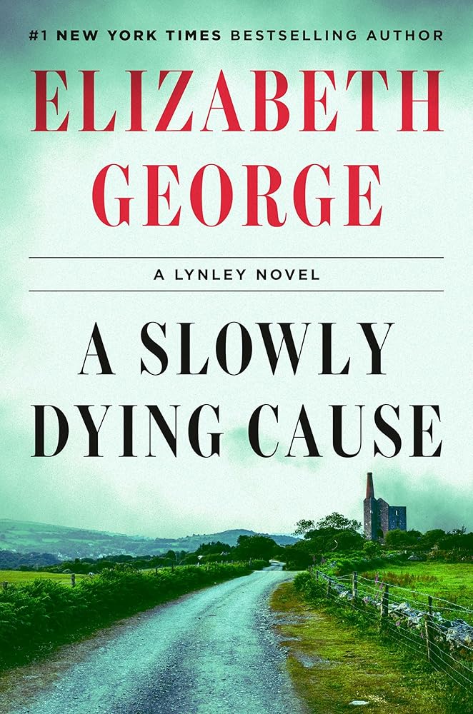 A Slowly Dying Cause: A Lynley Novel cover image