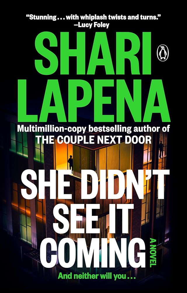 She Didn't See It Coming: A Novel cover image