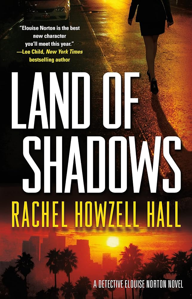 Land of Shadows: A Detective Elouise Norton Novel cover image