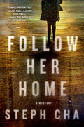 Follow Her Home (Juniper Song Mysteries, 1) cover image
