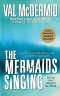 The Mermaids Singing (Dr. Tony Hill & Carol Jordan Mysteries, 1) cover image