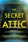The Secret Attic: A Novel cover image