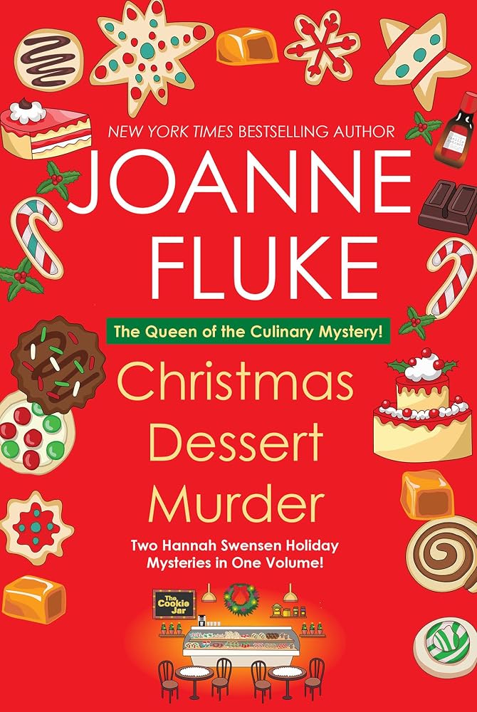 Christmas Dessert Murder (A Hannah Swensen Mystery) cover image