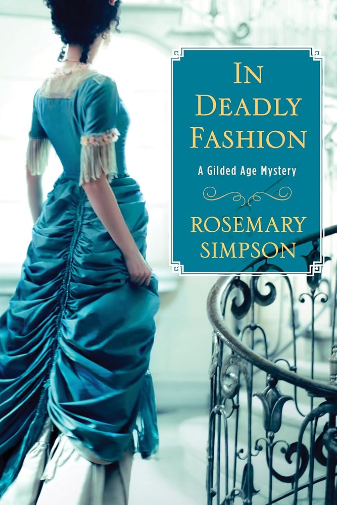 In Deadly Fashion (A Gilded Age Mystery) cover image