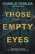 Those Empty Eyes: A Chilling Novel of Suspense with a Shocking Twist cover image