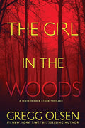 The Girl in the Woods (A Waterman & Stark Thriller) cover image