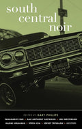 South Central Noir (Akashic Noir) cover image