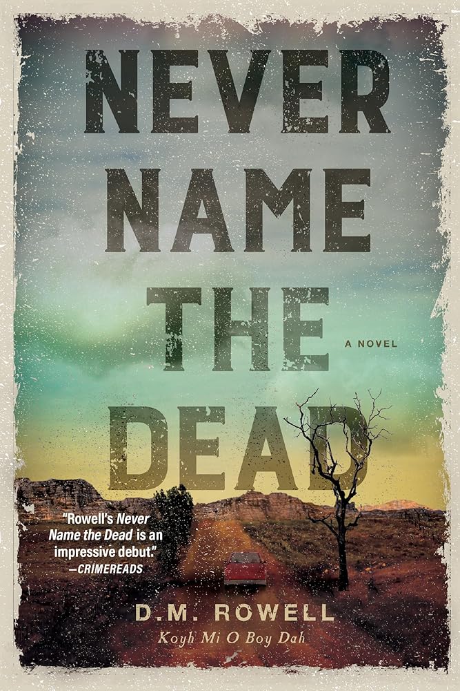 Never Name the Dead: A Novel (Mud Sawpole Mysteries) cover image