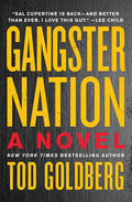 Gangster Nation: A Novel (Gangsterland) cover image