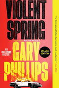 Violent Spring (Deluxe Edition) (An Ivan Monk Mystery) cover image