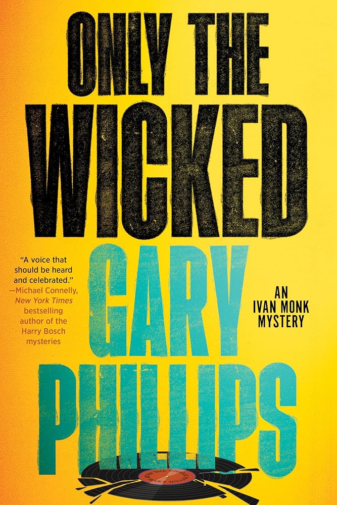 Only the Wicked (An Ivan Monk Mystery) cover image