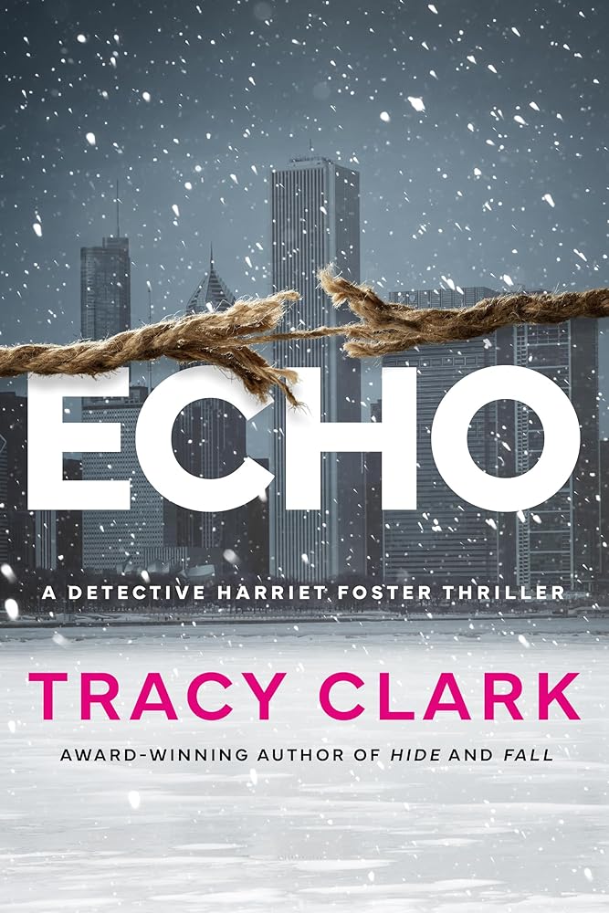 Echo (Detective Harriet Foster) cover image