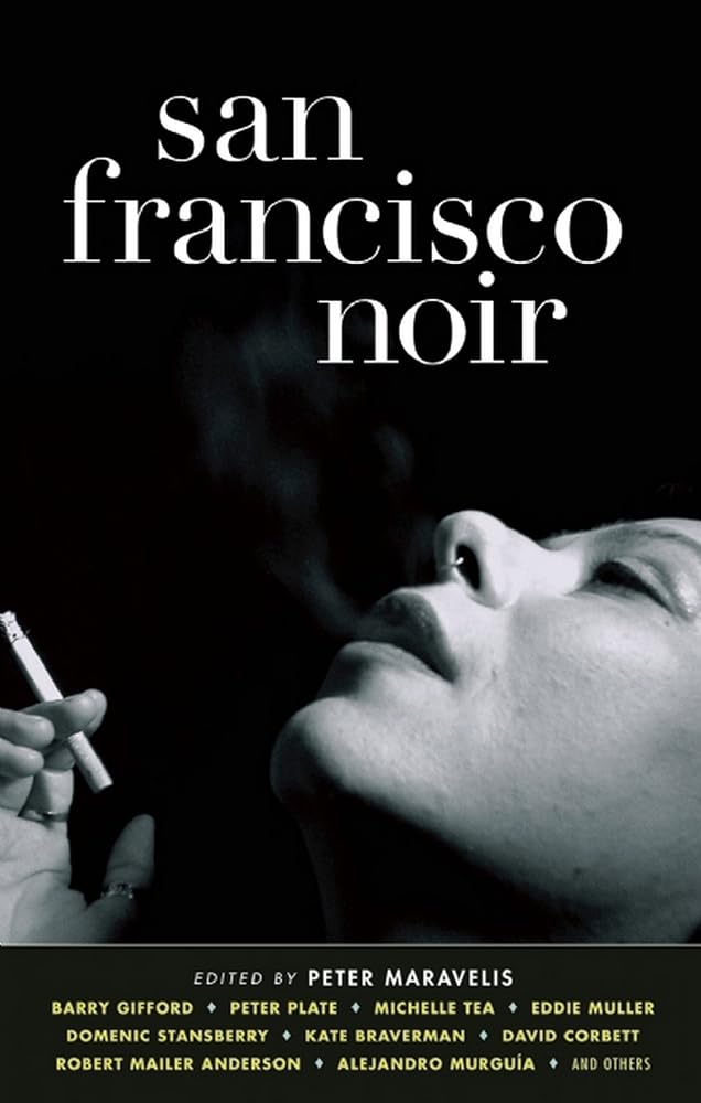 San Francisco Noir (Akashic Noir) cover image