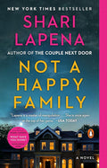 Not a Happy Family: A Novel cover image