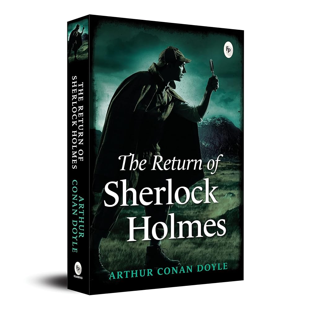 The Return of Sherlock Holmes [Mar 01, 2017] Doyle, Sir Arthur Conan cover image