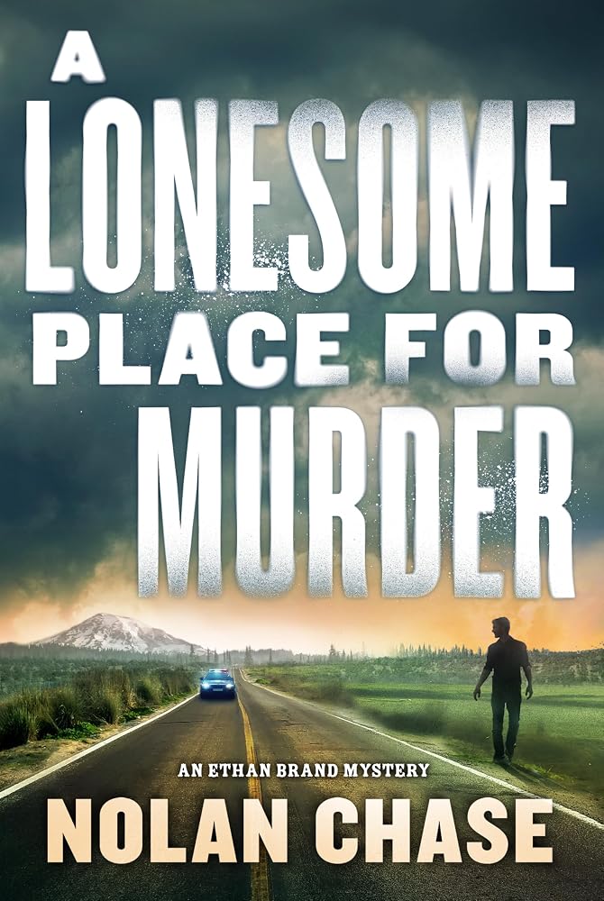 A Lonesome Place for Murder: An Ethan Brand Mystery cover image