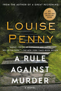 Rule Against Murder: A Chief Inspector Gamache Novel
