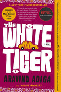 White Tiger by Aravind Adiga