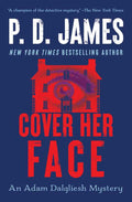 Cover Her Face by P.D. James
