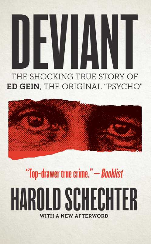 Deviant by Harold Schechter
